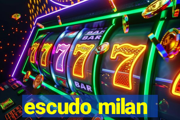 escudo milan